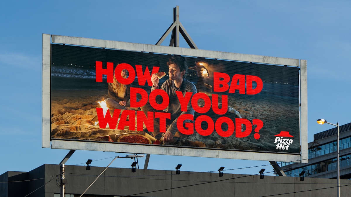 Pizza Hut asks Aussies ‘How Bad Do You Want Good?’ in new brand campaign via jnr.