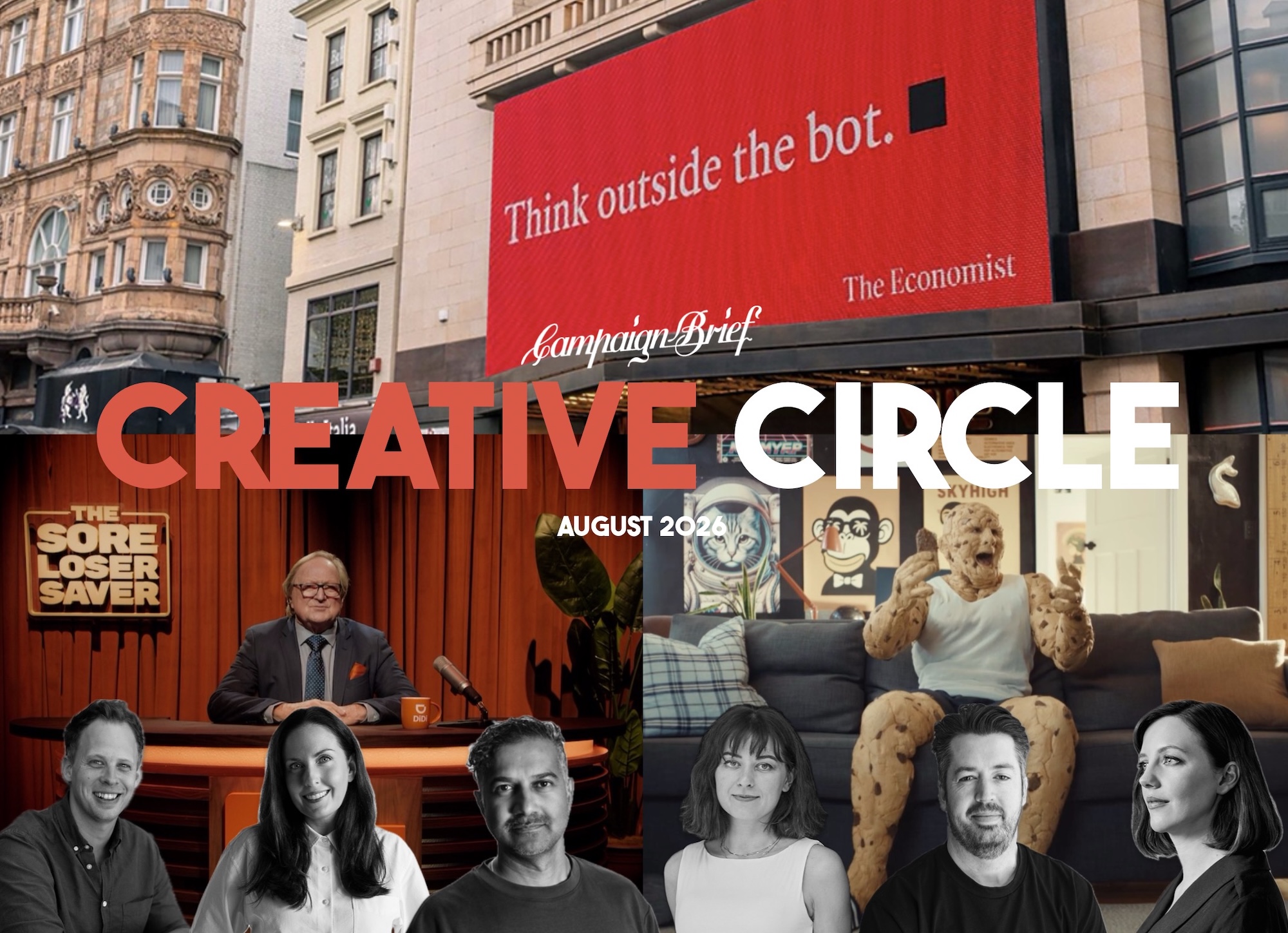 Campaign Brief Creative Circle: What’s hot in August 2026?