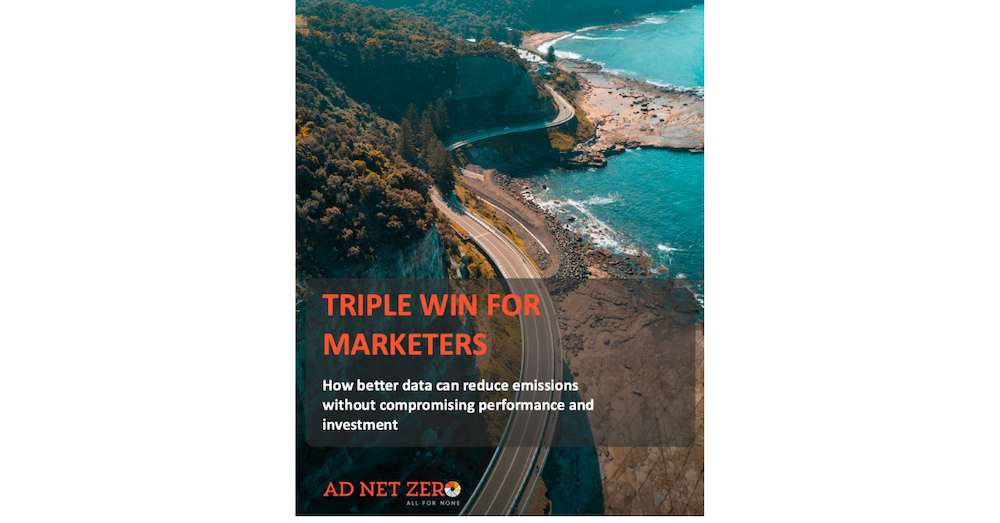 Ad Net Zero highlights the ‘triple win’ marketers can achieve through tackling emissions