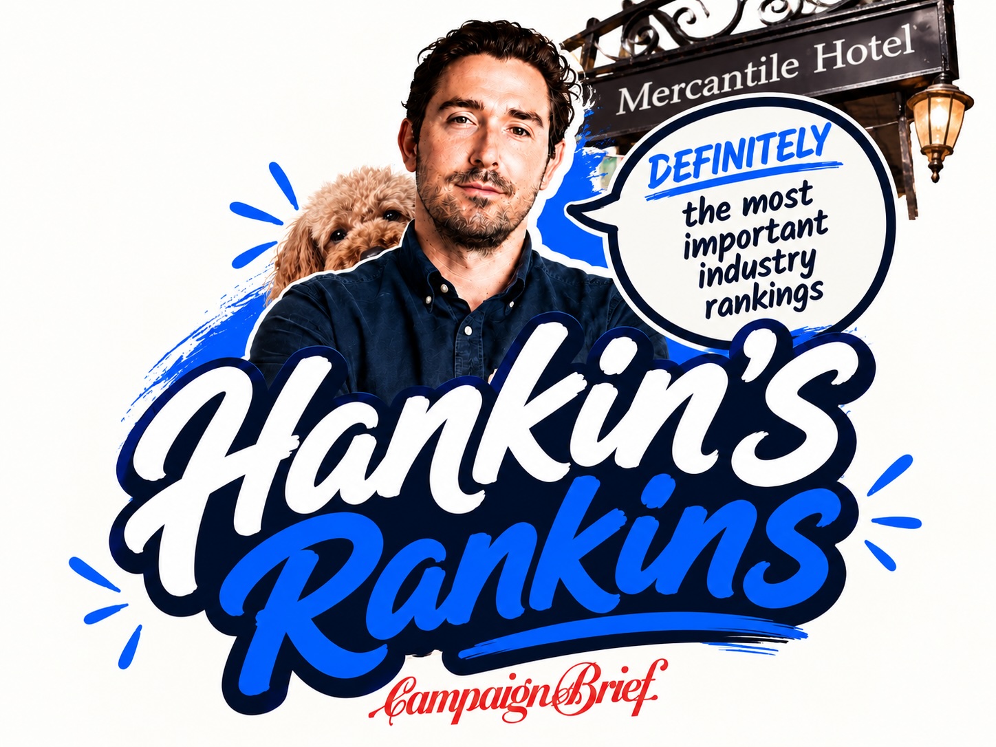 Hankin’s Rankins: Bestest Dogs in the Advertising Industry