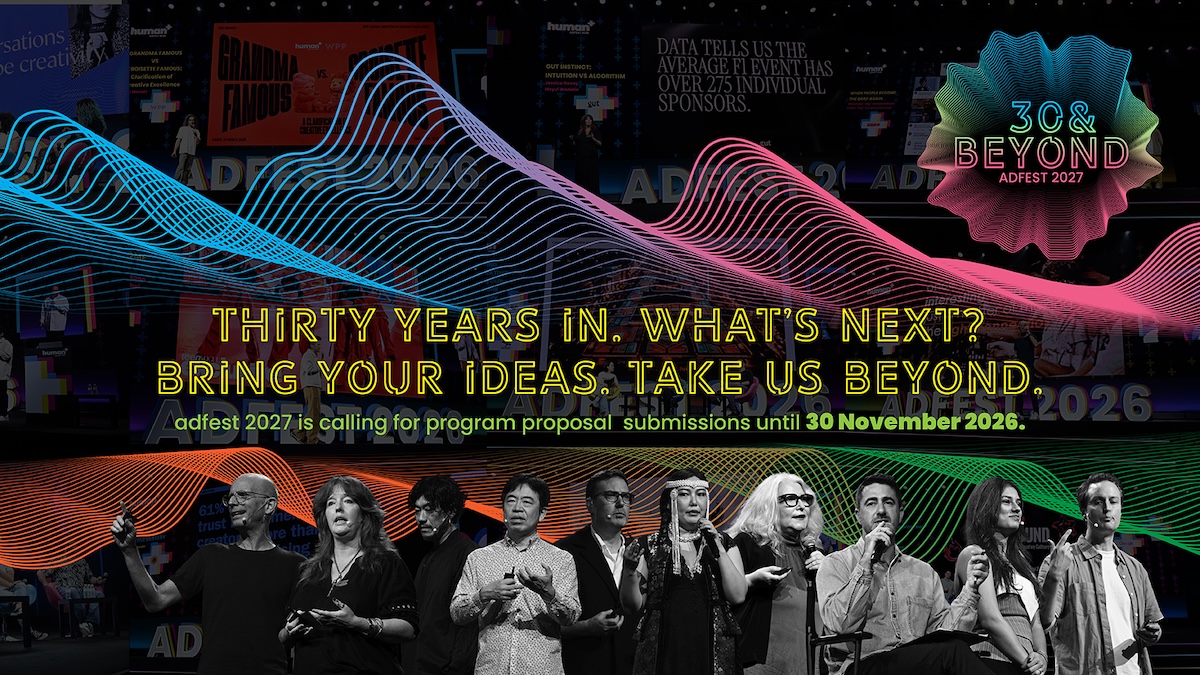 adfest 2027, 30&BEYOND, is now open for program proposal submissions until 30 November 2026